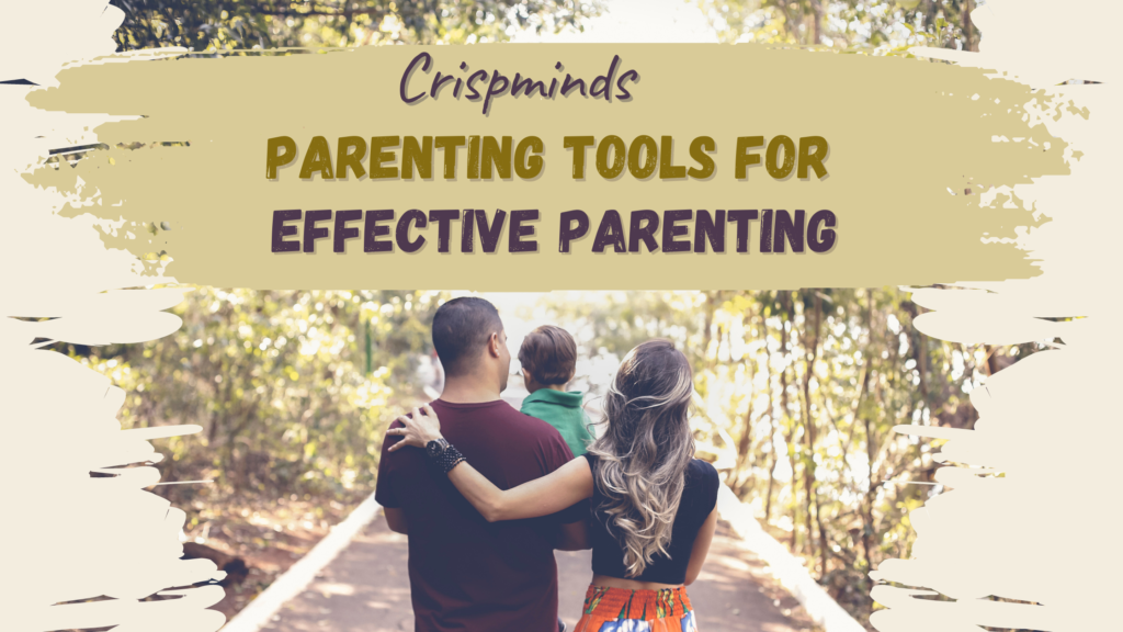 Parenting tools